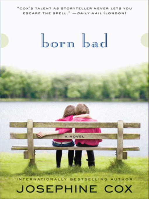 Title details for Born Bad by Josephine Cox - Available